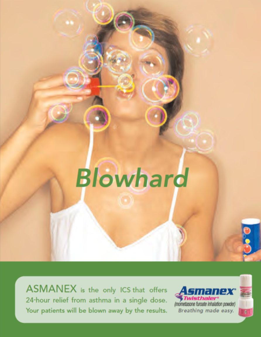 Asmanex Blowhard